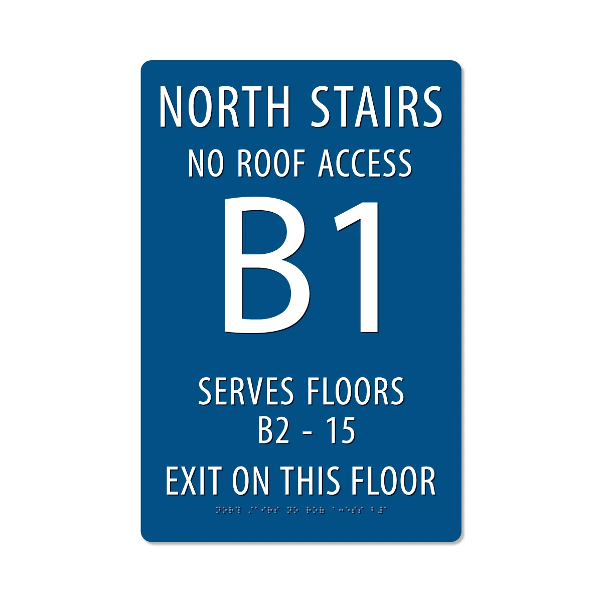 Custom Stairwell Sign with Braille - 18" x 12" - Image 3