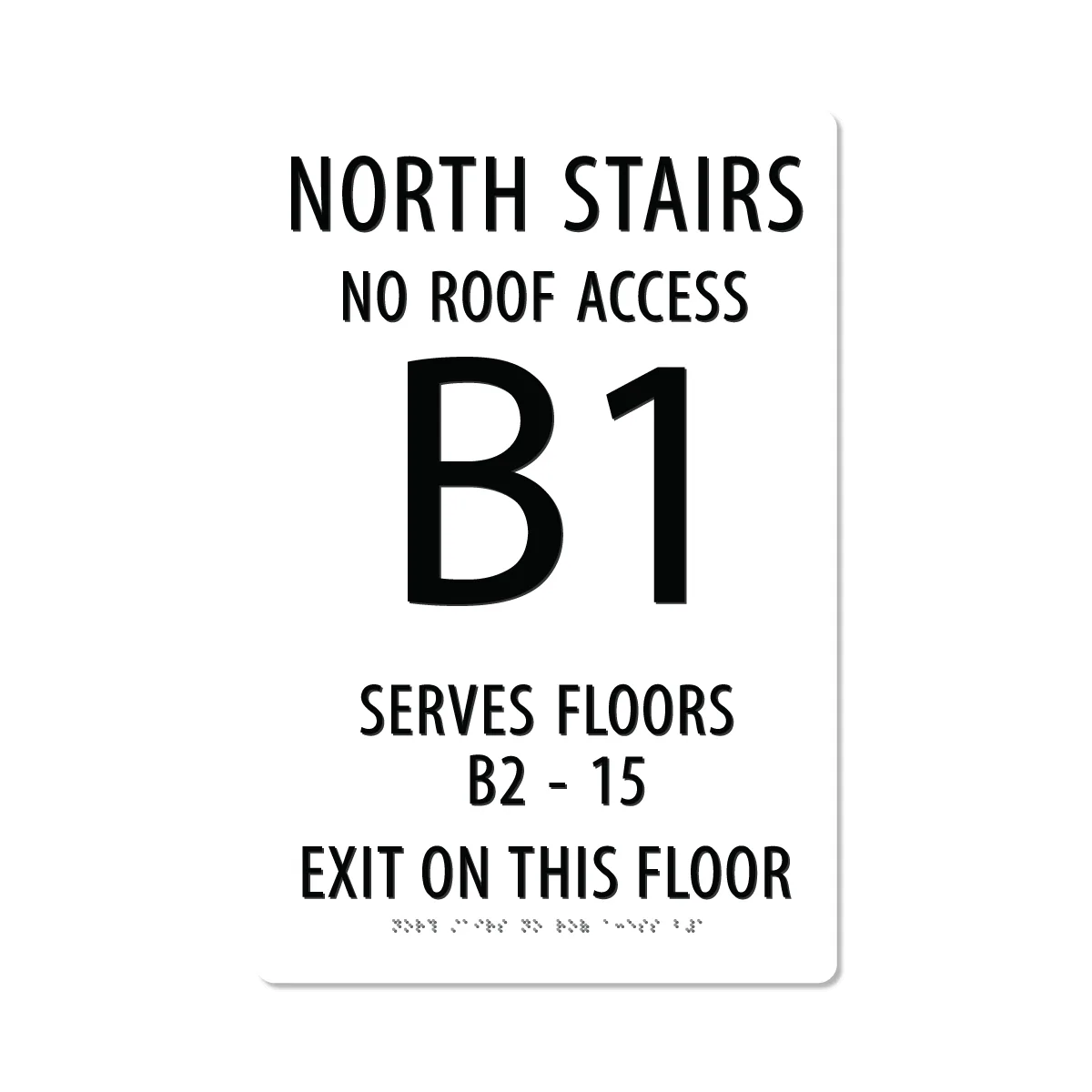 Custom Stairwell Sign with Braille - 18" x 12" - Image 5