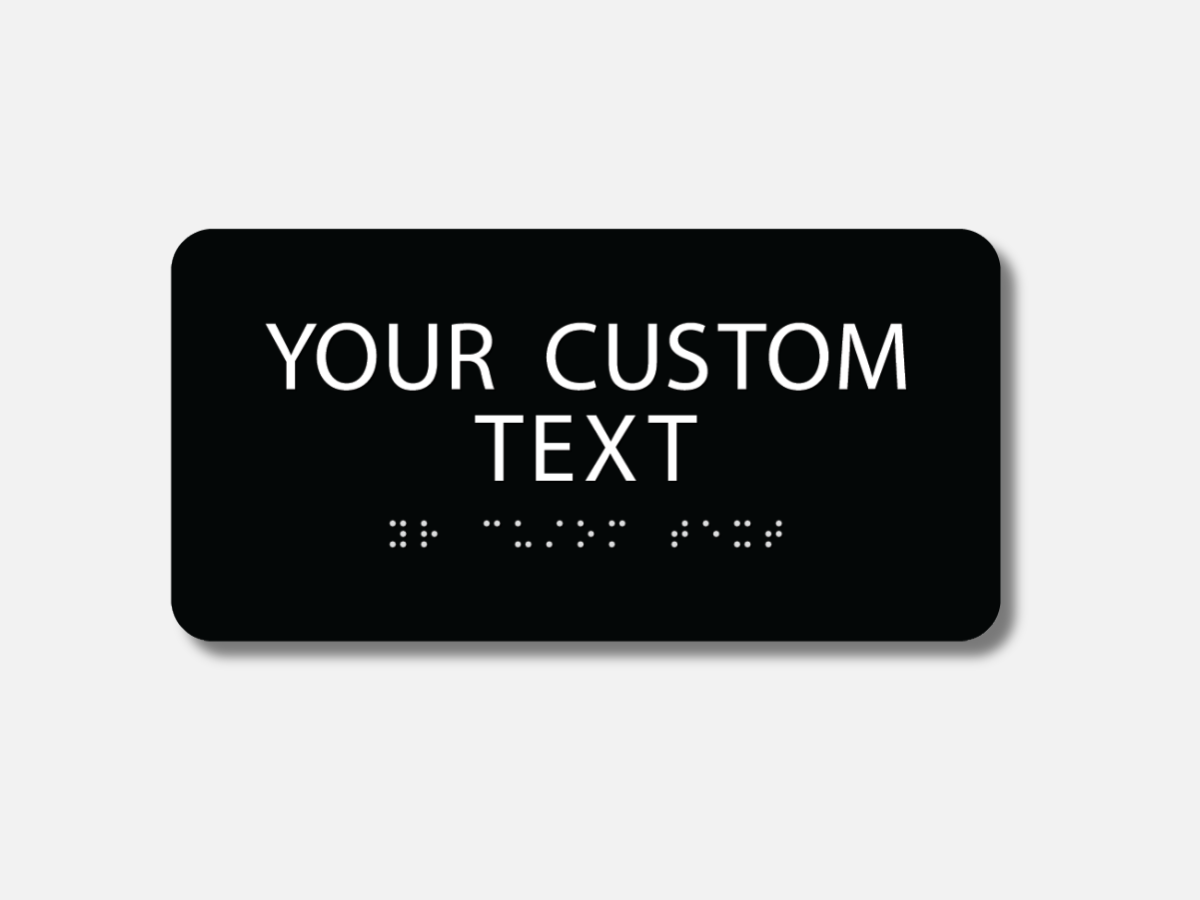 Custom ADA braille door sign in black finish