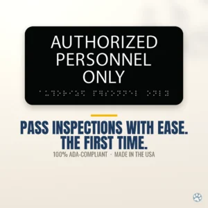 Authorized Personnel Only Sign with Braille — black — hero.webp