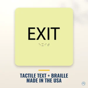 Exit Sign, Photoluminescent, Glow in the Dark with Braille - 6" x 6"